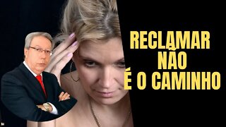 Hélio Couto - Reclamar não é o Caminho