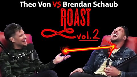 Theo Von & Brendan Schaub ROAST Each Other for 20 Minutes Straight | Vol. 2