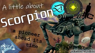 A little about BATTLETECH - Scorpion, a Pioneer Ahead Its Time