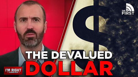 What Happens To Your Devalued Dollar