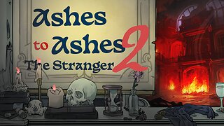 Ashes to Ashes Part 2 The Stranger