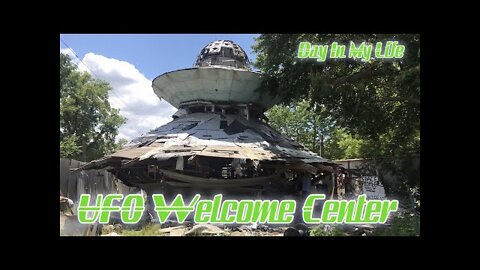 UFO Welcome Center | Day In My Life Vlog