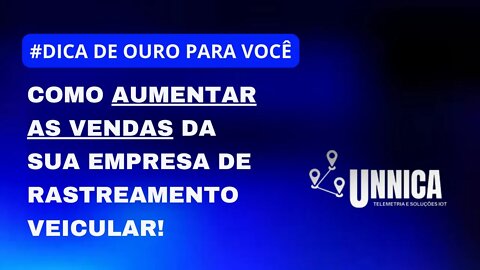 (R$5.678,56) 🤗 COMO AUMENTAR AS VENDAS DA SUA EMPRESA DE RASTREAMENTO VEICULAR