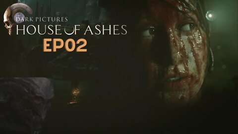 The Dark Pictures Anthology: House of Ashes EP02 Spanish/PTBR
