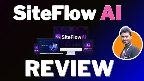 SiteFlow AI Review 🔥Latest 2024 Tech AI Website Builder!