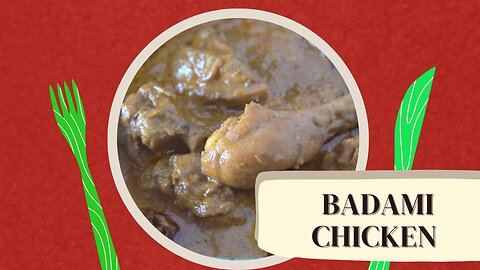 Badami CHICKEN Recipe _ CHICKEN badami _ How to make Murgh Badami _ Murgh Badami RECIPE