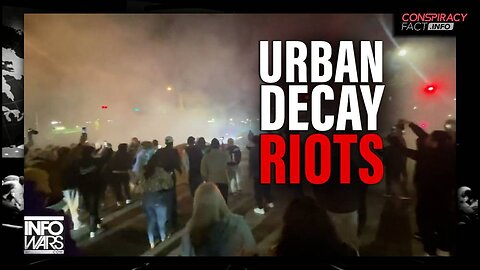 VIDEO: Riots in the Streets of Austin as Leftist Control Spreads Urban Decay