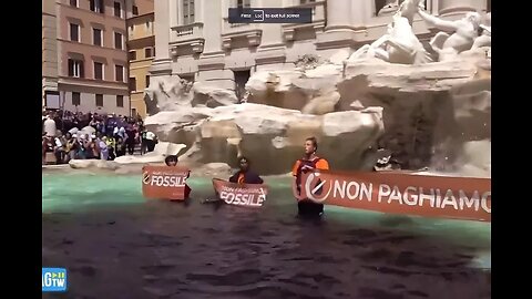 Rome's Iconic Trevi Fountain Latest Victim of Crazed Climate Activists
