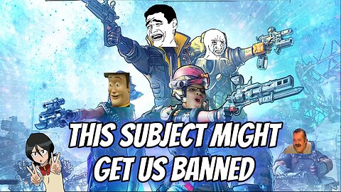 Borderlands 3 Gameplay Ep7: This Subject Might Get Us Banned