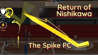 The Spike (PC) Volleyball - S-Tier Nishikawa Returns vs Stage-19 Insane Yongsub