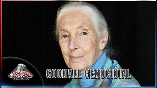 Dr. Jane Goodall wishes for Less People to Live on Earth