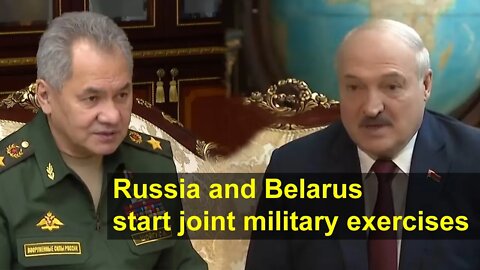 Russia and Belarus hold military exercises in response to the supply of NATO weapons to Ukraine