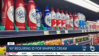 Fact or Fiction: New York requiring ID to buy whipped cream?