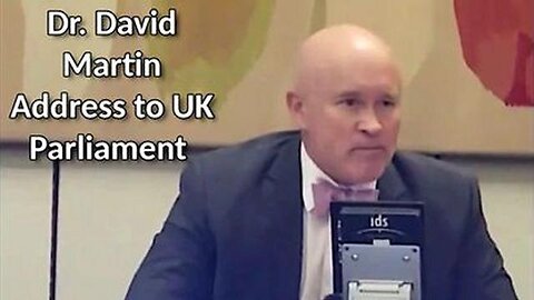 Dr. David Martin's address to the Members of UK Parliament