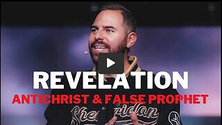 Revelation | PT. 19 - The Antichrist & False Prophet | Pastor Jackson Lahmeyer