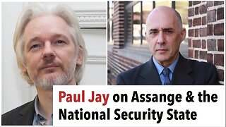Julian Assange & the National Security State | Interview with Paul Jay – Part 2