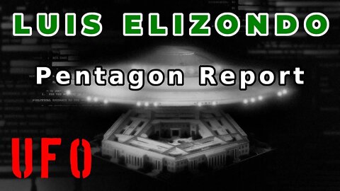 Interview: Luis Elizondo on the Pentagon UFO report