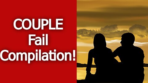 couple Fails 🎉 - Hilarious Instant Regret Compilation!