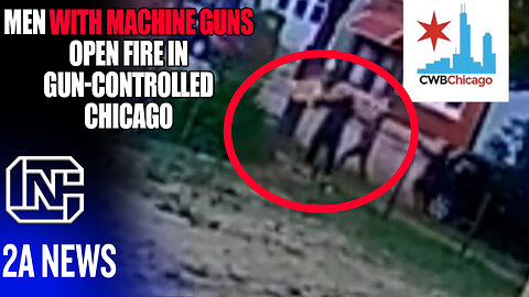 Men with Machine Guns Open Fire in Gun-Controlled Chicago