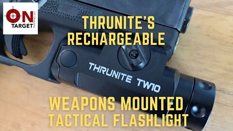 Thrunite's TW10 Rechargeable Rail Mounted Tactical Flash