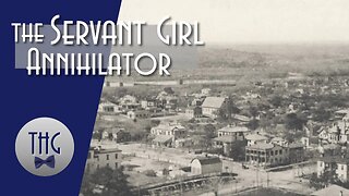 The Servant Girl Annihilator: America's First Serial Killer.