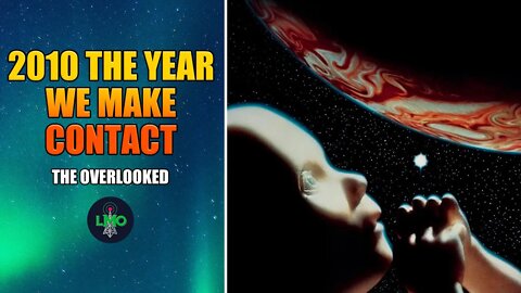 The Overlooked: 2010 The Year We Make Contact Review
