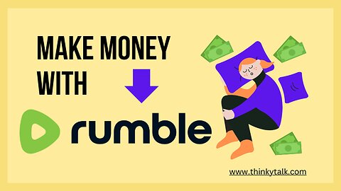 How to Make Money on Rumble for Beginners (Rumble EARN MONEY 2023)