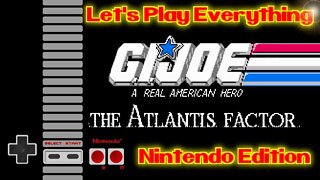 Let's Play Everything: G.I. Joe - The Atlantis Factor