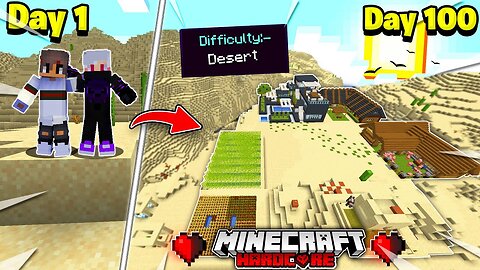 we survived 100 days in *DESERT* only world in minecraft hardcore || PK IS LIVE