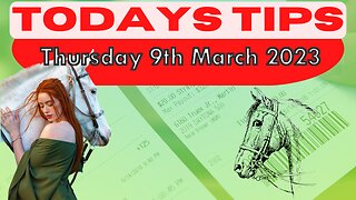 Thursday 9th March 2023 Super 9 Free Horse Race Tips