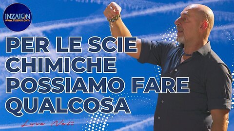 PER LE SCIE CHIMICHE POSSIAMO FARE QUALCOSA - Luca Nali