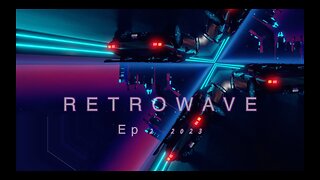 Retrowave - ep 2 2023