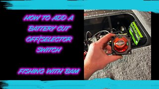 How to add a battery cut off switch.