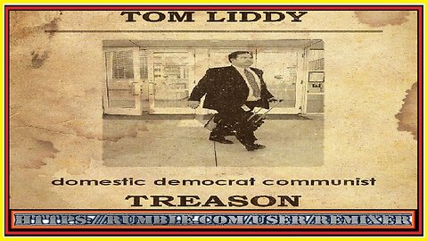 TOM LIDDY domestic democrat communist