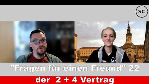 Fragen für einen Freund 22 "der 2+4 Vertrag"