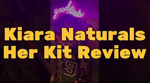 Kiara Naturals Her Kit Review - Soothe Cramps and Ease Your Period