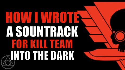 Making of "Into the Dark" a song Inspired by Kill Team Into the Dark | Warhammer 40K Kill Team 2022