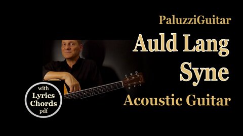 Auld Lang Syne Acoustic Guitar Lesson [New Years Songs]