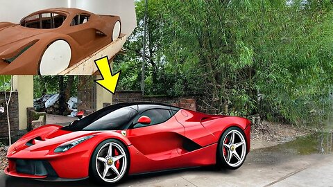 How I Built A Million-Dollar Ferrari Supercar With Just Thousands of Dollars At Home - Part 2