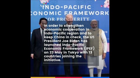 Biden launches Indo Pacific Economic Framework IPEF