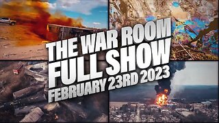 The War Room Owen Shroyer - THURSDAY FULL SHOW - 02/23/2023