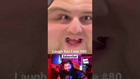 Laugh You Lose Challenge #80