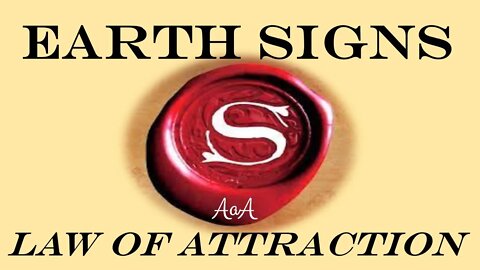 Earth Signs Law of Attraction Tarot Reading July 22 -Capricorn - Taurus - Virgo