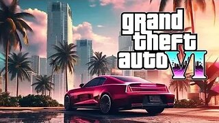 Early Leak : Grand Theft Auto 6 Official Trailer