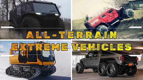 EXTREME ALL TERRAIN VEHICLES