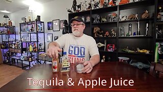 Tequila & Apple Juice!