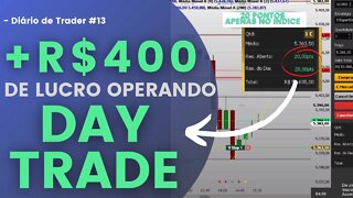 🔥 LUCRO +R$400 OPERANDO DAY TRADE E SWING TRADE - DIÁRIO DE TRADER 15#