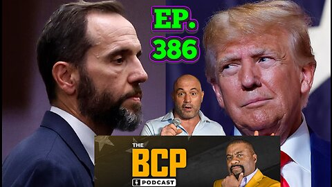 EP. 386: JOE ROGAN SELLS TRUMP BRAND TO NON-MAGA VOTERS! DEVON ARCHER TRANSCRIPTS RELEASED!