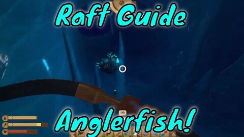 Raft How To Fight Angler Fish!