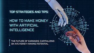 Money-Making Secrets of AI: How AI Can Help You Make Money